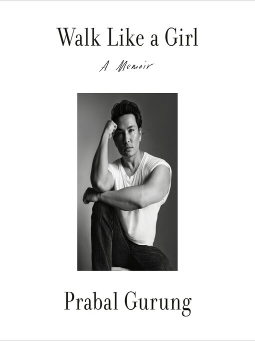 Title details for Walk Like a Girl by Prabal Gurung - Available